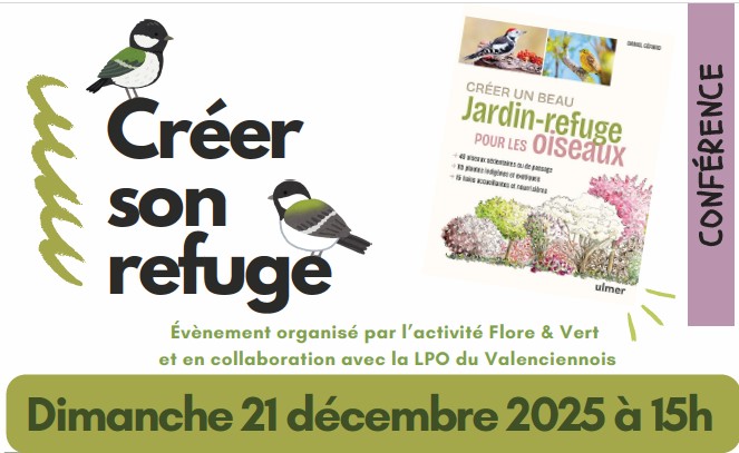 Créer son refuge : Évènement en collaboration avec la LPO  Hauts-de-France